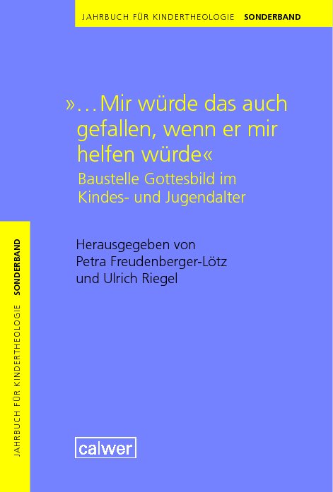 Jahrbuch für Kindertheologie Sonderband: 