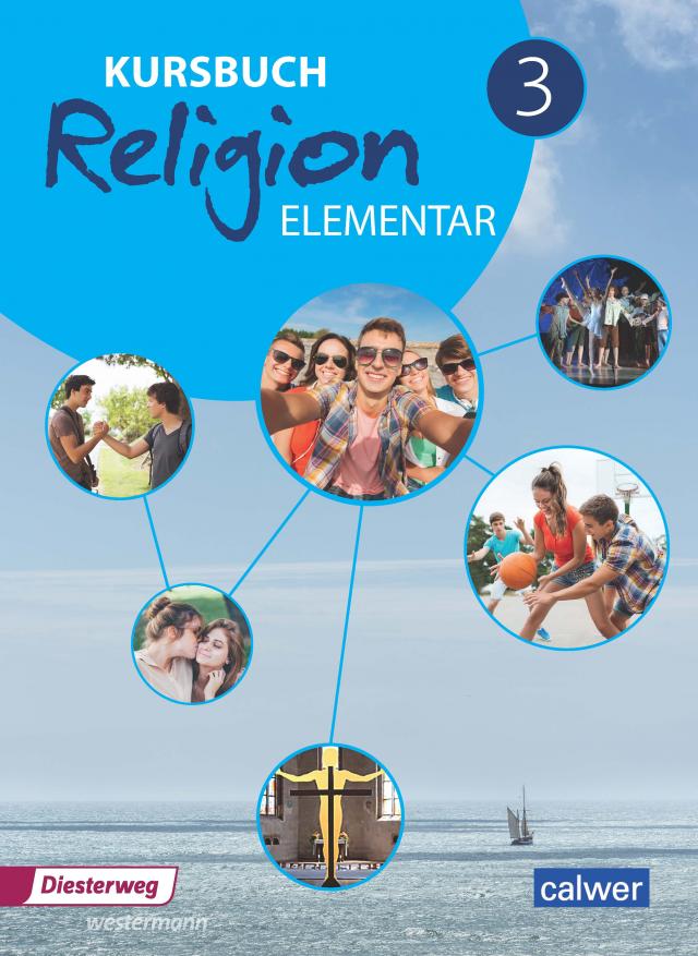 Kursbuch Religion Elementar 3 - Ausgabe 2016