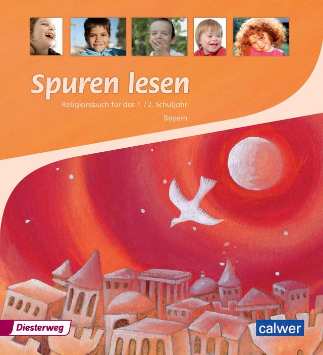 Spuren lesen 1/2 - Ausgabe 2015 für die Grundschulen in Bayern