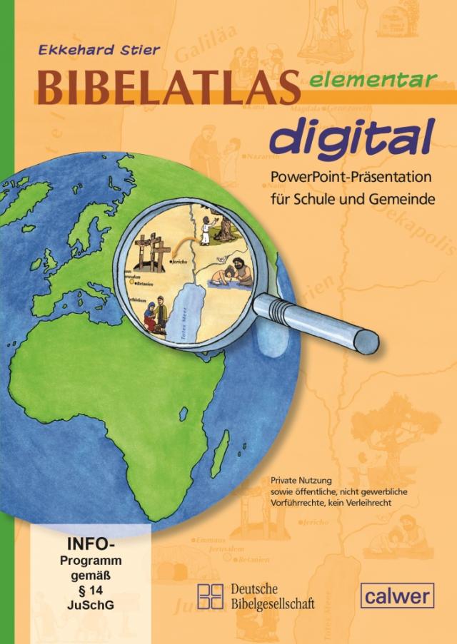 Bibelatlas elementar digital - PowerPoint-Präsentation für Schule und Gemeinde