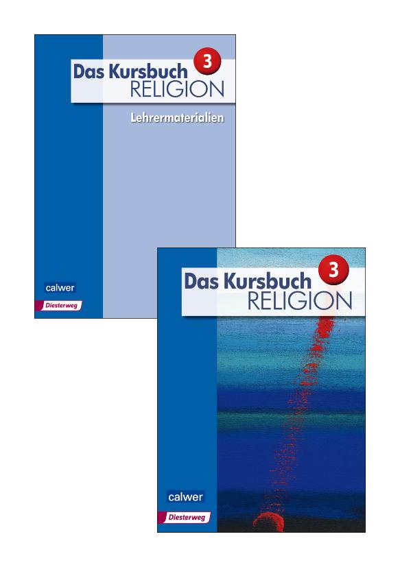 Kombi-Paket: Das Kursbuch Religion 3 - Ausgabe 2015