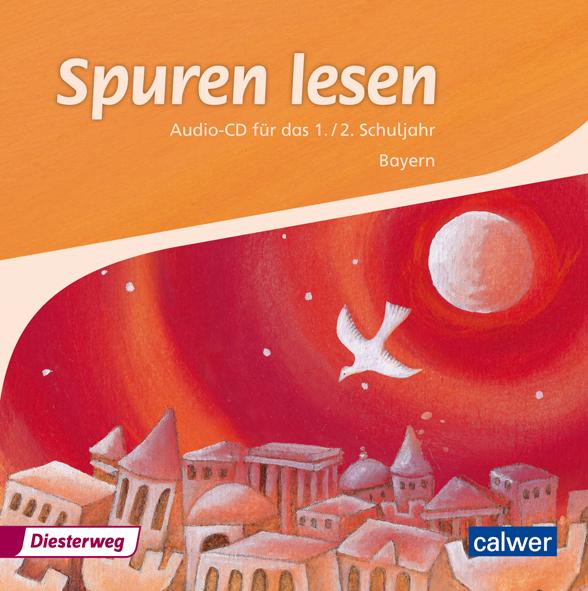 Spuren lesen 1/2 - Ausgabe 2015 für die Grundschulen in Bayern