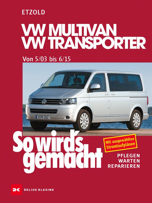 VW Multivan / VW Transporter T5 115-235 PS, Diesel 84-174 PS 5/03-6/15