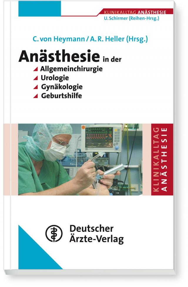Anästhesie in der Allgemeinchirurgie, Urologie, Gynäkologie und Geburtshilfe