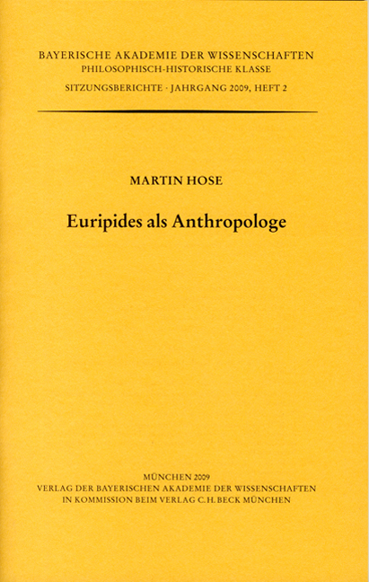 Euripides als Anthropologe