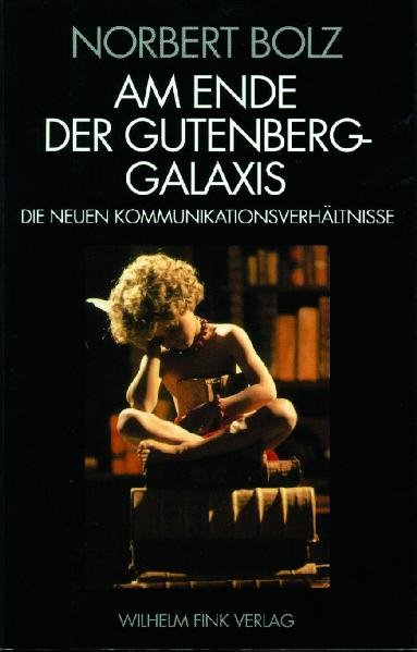 Am Ende der Gutenberg-Galaxis