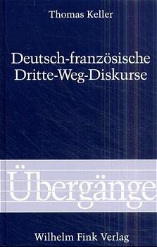 Deutsch-Französische Dritte-Weg-Diskurse
