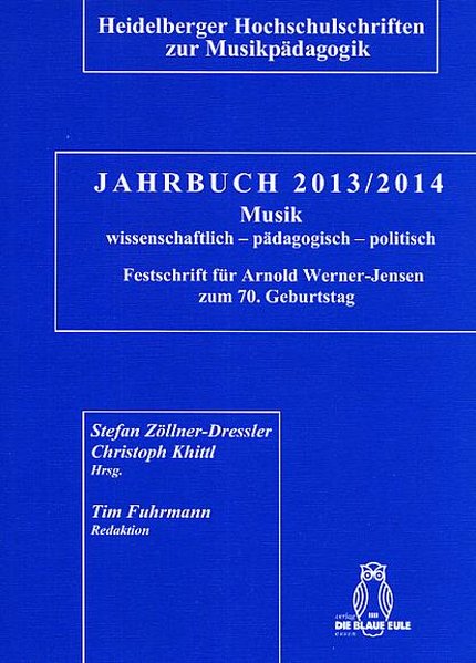 Jahrbuch 2013/2014 Musik: wissenschaftlich – pädagogisch – politisch