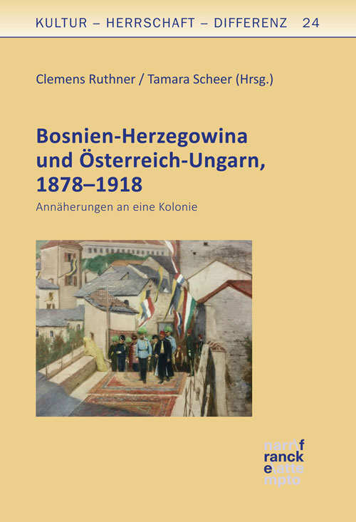Bosnien-Herzegowina und Österreich-Ungarn, 1878–1918