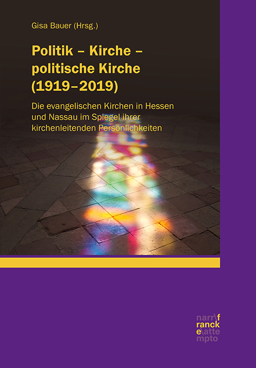 Politik – Kirche – politische Kirche (1919-2019)