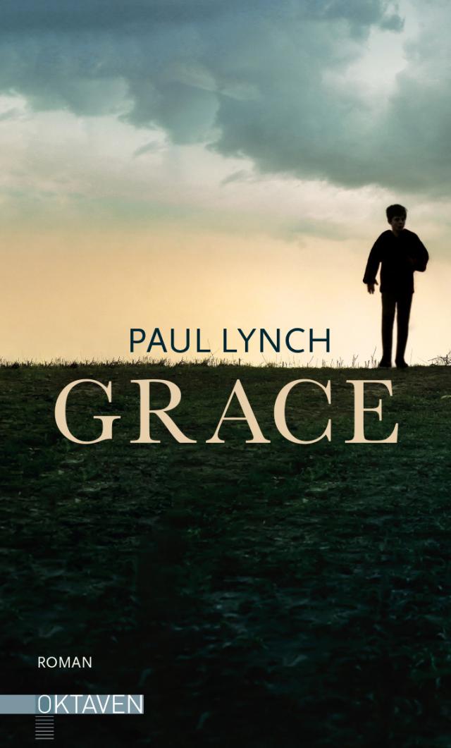 Grace – Vom Preisträger des Booker Prize 2023 (