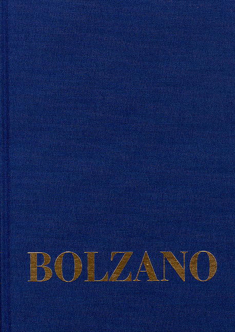 Bernard Bolzano Gesamtausgabe / Reihe II: Nachlaß. B. Wissenschaftliche Tagebücher. Band 10,2: Miscellanea Mathematica 18