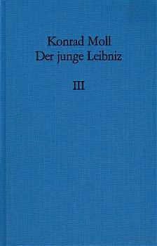 Der junge Leibniz / Band 3