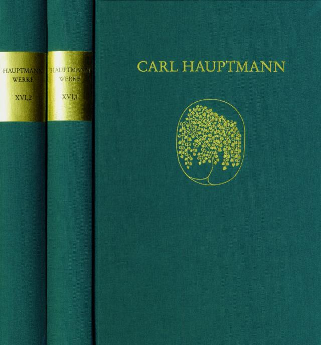Carl Hauptmann: Sämtliche Werke / XVI,1-2: Briefe II