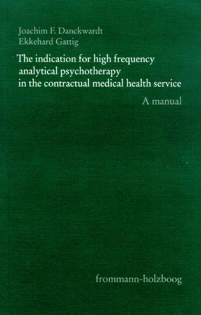 The indication for high-frequency analytical psychotherapy in the contractual medical health service