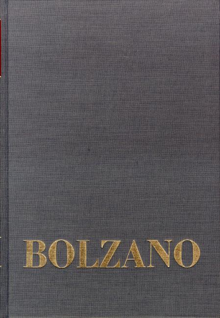 Bernard Bolzano Gesamtausgabe / Einleitungsbände. Band 2,3: Bolzano-Gesamtbibliographie 1804–1999