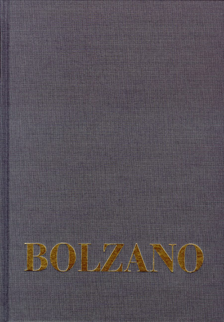 Bernard Bolzano Gesamtausgabe / Einleitungsbände. Band 2,2: Katalog des Bolzano-Nachlasses im Literaturarchiv des Museums der Nationalen Literatur in Prag