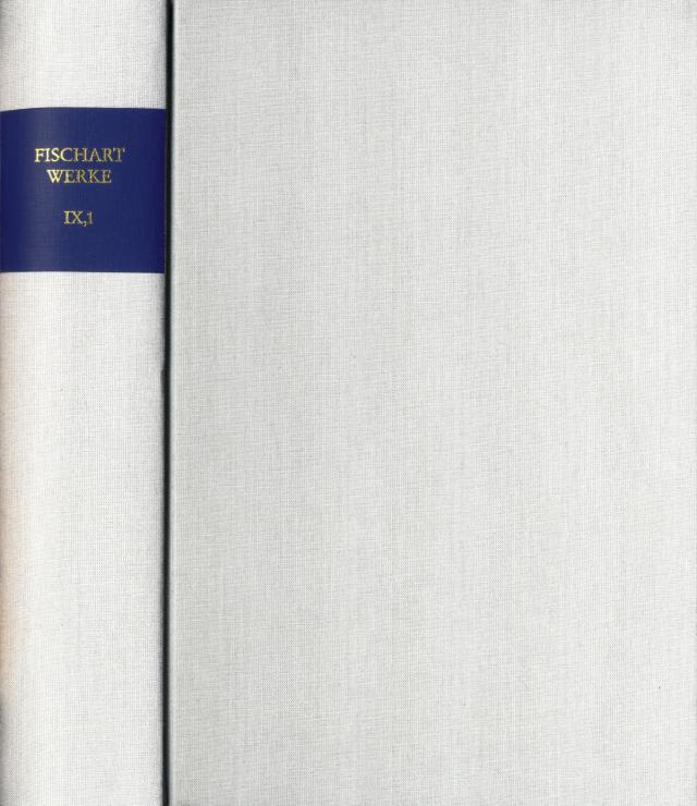 Johann Fischart: Sämtliche Werke / Band IX,1: De Magorvm Daemonomania Edition von Johann Fischarts Übersetzung der ›Démonomanie des sorciers‹ Jean Bodins