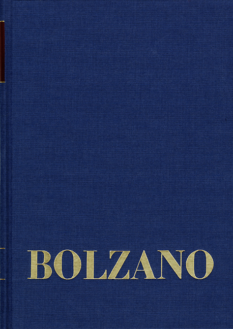 Bernard Bolzano Gesamtausgabe / Reihe II: Nachlaß. A. Nachgelassene Schriften. Band 21,1: Erbauungsreden der Studienjahre 1815/1816. Erster Teil