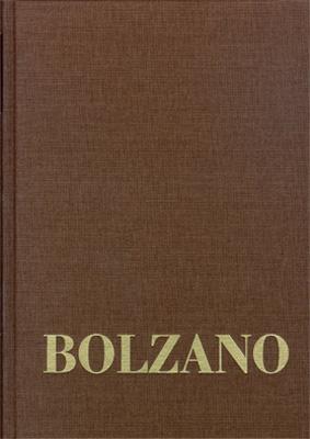 Bernard Bolzano Gesamtausgabe / Reihe III: Briefwechsel. Band 3,1: Briefe an František Příhonský 1824–1835