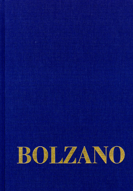 Bernard Bolzano Gesamtausgabe / Reihe II: Nachlaß. B. Wissenschaftliche Tagebücher. Band 11,2: Miscellanea Mathematica 20