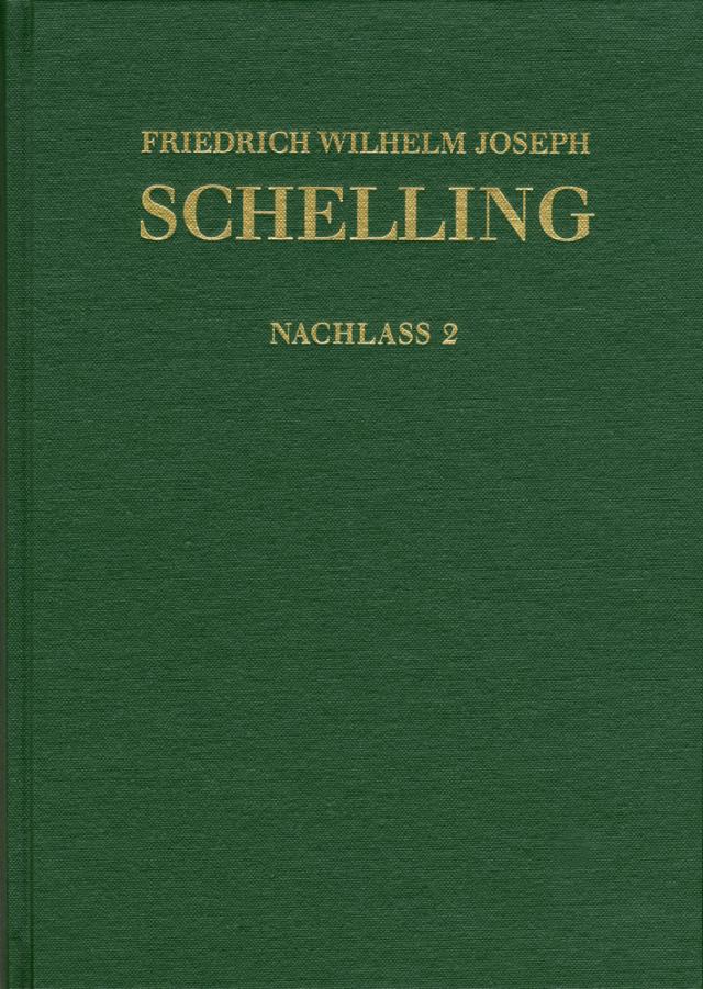 Friedrich Wilhelm Joseph Schelling: Historisch-kritische Ausgabe / Reihe II: Nachlaß. Band 2: Frühe alttestamentliche Arbeiten (1789–1793)