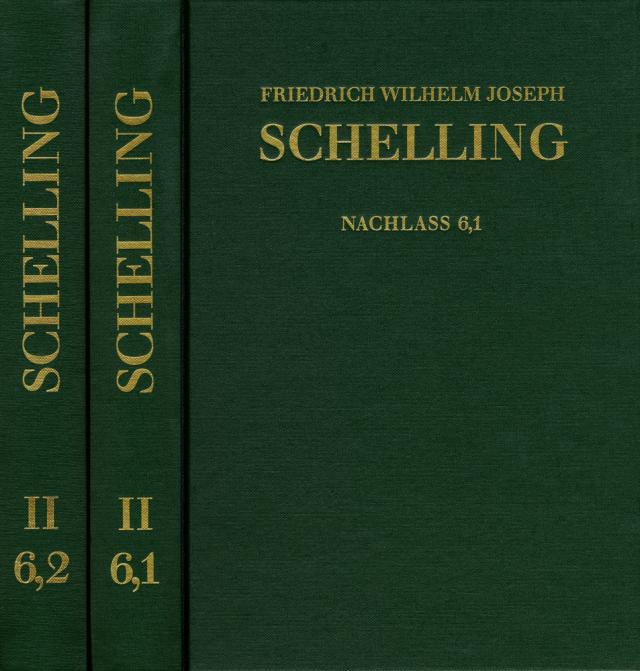 Friedrich Wilhelm Joseph Schelling: Historisch-kritische Ausgabe / Reihe II: Nachlaß. Band 6,1-2: Philosophie der Kunst und weitere Schriften (1796–1805)