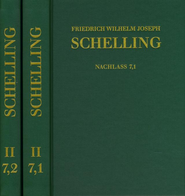 Friedrich Wilhelm Joseph Schelling: Historisch-kritische Ausgabe / Reihe II: Nachlaß. Band 7,1-2: ›System der gesammten Philosophie‹ und weitere Schriften (1804–1807)