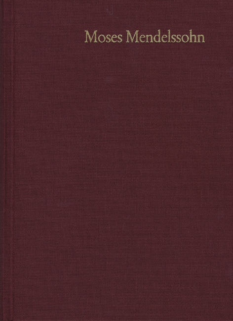 Moses Mendelssohn: Gesammelte Schriften. Jubiläumsausgabe / Band 11: Briefwechsel I. 1754-1762