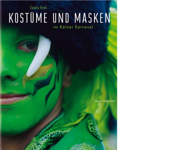 Kostüme und Masken im Kölner Karneval