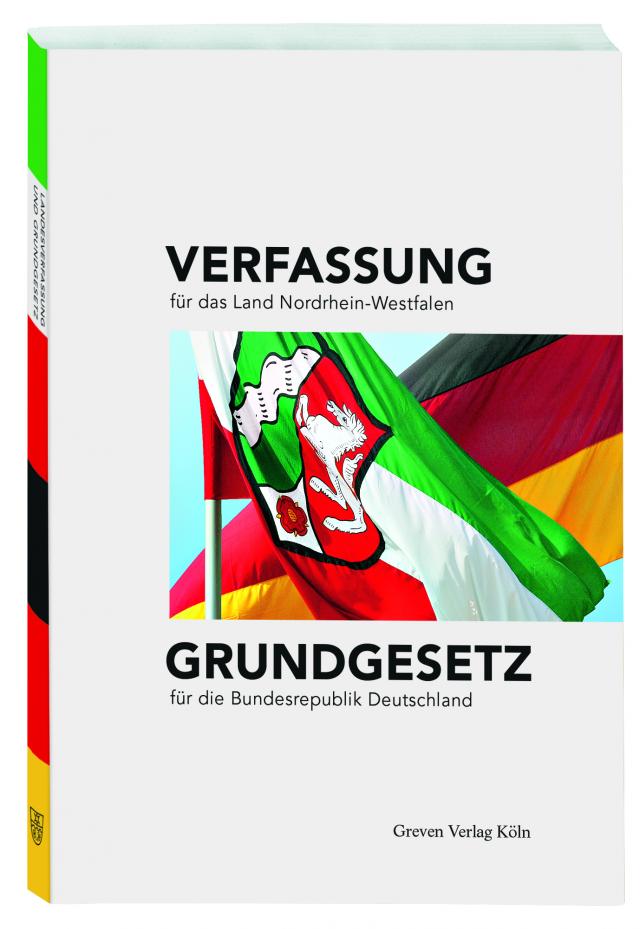 Verfassung für das Land Nordrhein-Westfalen und Grundgesetz für die Bundesrepublik Deutschland