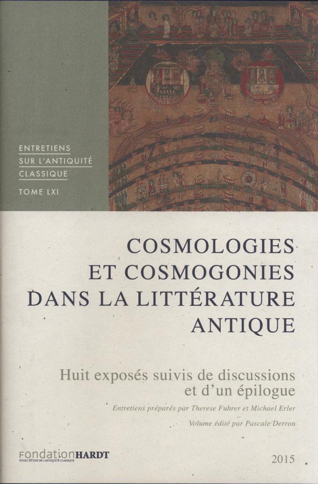 Cosmologies et cosmogonies dans la littérature antique