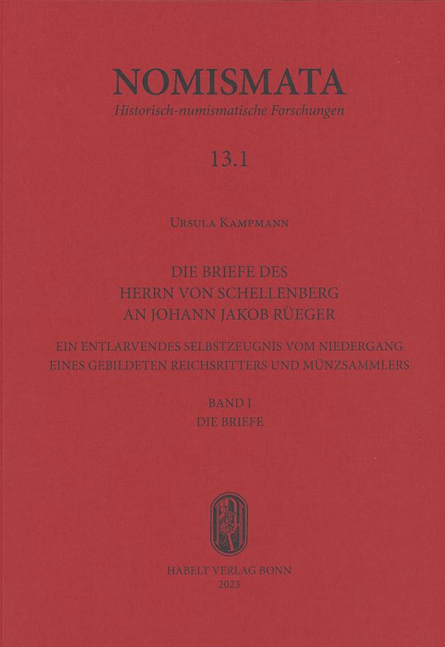 Die Briefe des Herrn von Schellenberg an Johann Jakob Rüeger