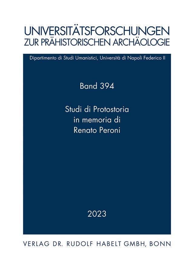 Studi di Protostoria in memoria di Renato Peroni