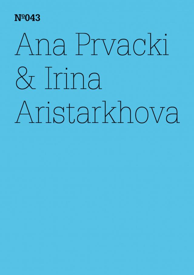 Ana Prvacki & Irina Aristarkhova