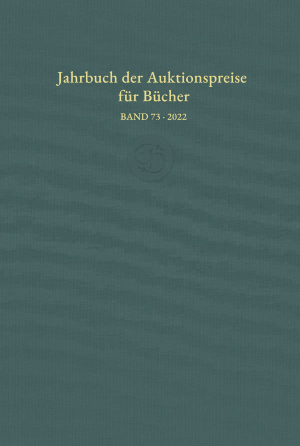 Jahrbuch der Auktionspreise für Bücher, Handschriften und Autographen