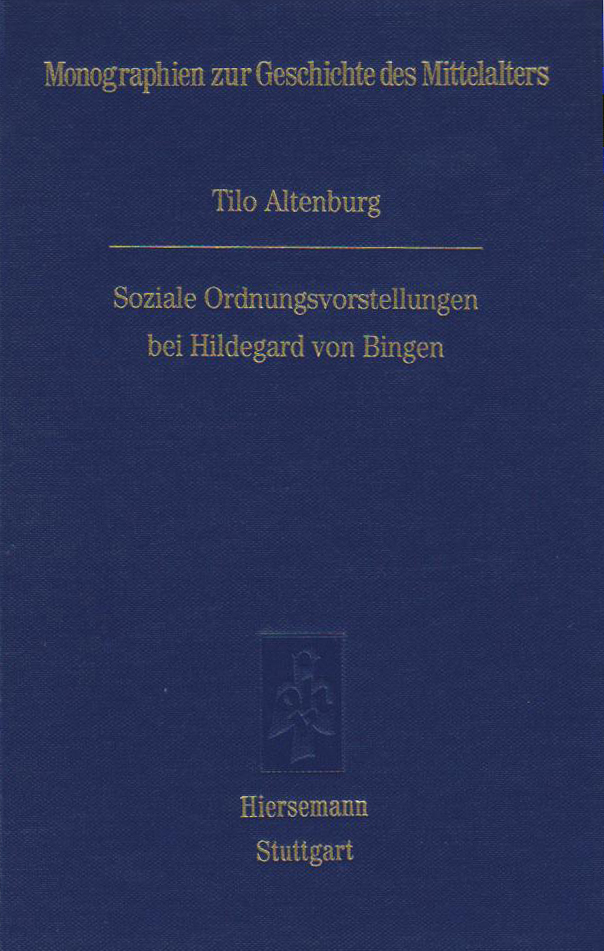 Soziale Ordnungsvorstellungen bei Hildegard von Bingen