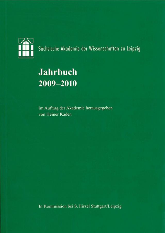 Sächsische Akademie der Wissenschaften zu Leipzig. Jahrbuch 2009–2010