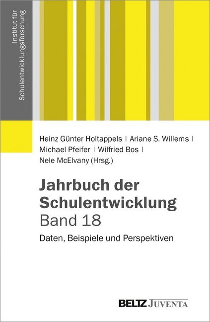 Jahrbuch der Schulentwicklung. Bd.18