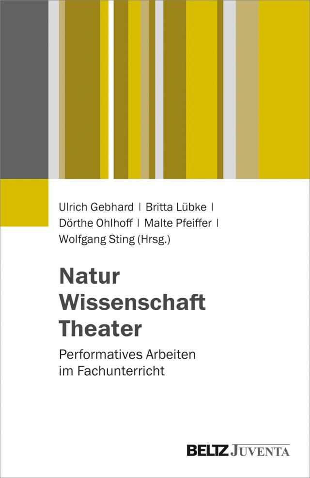Natur – Wissenschaft – Theater