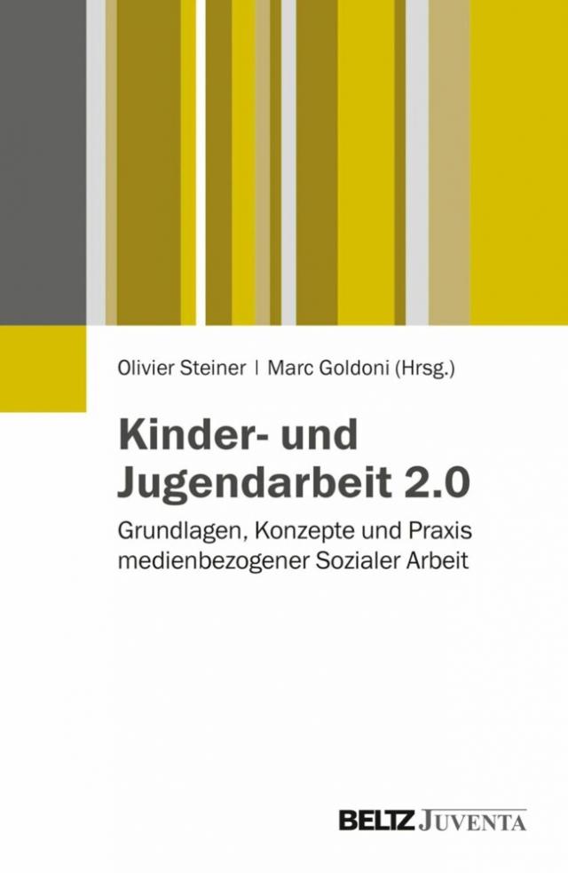 Kinder- und Jugendarbeit 2.0 Juventa Paperback  