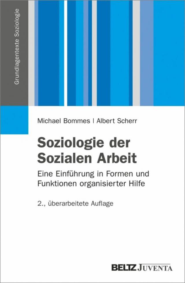 Soziologie der Sozialen Arbeit Grundlagentexte Soziologie  