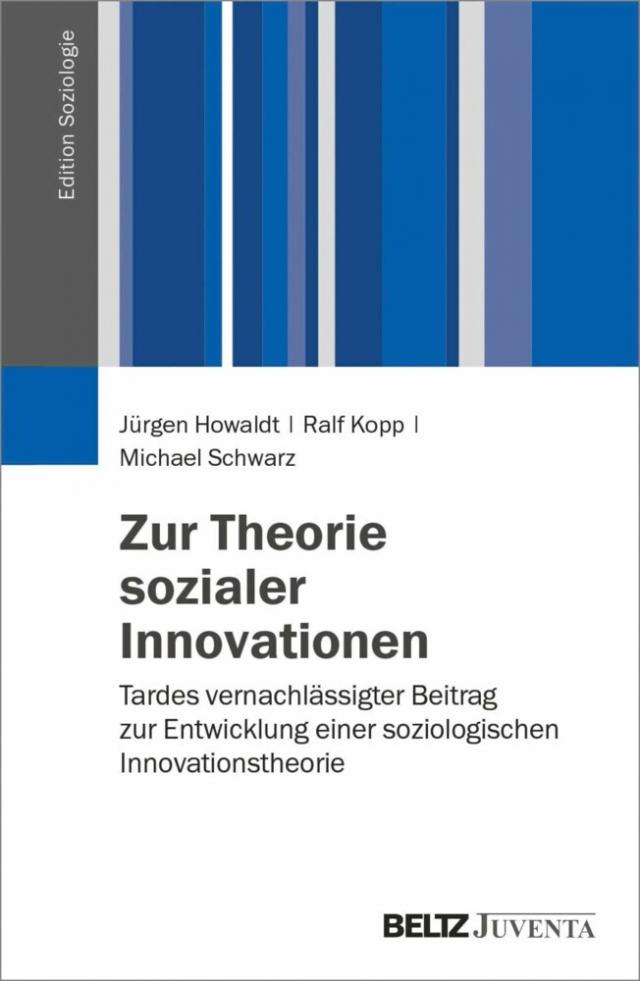 Zur Theorie sozialer Innovationen Edition Soziologie  