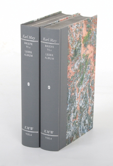Karl Mays Werke: Historisch-Kritische Ausgabe für die Karl-May-Stiftung / Abteilung VIII: Briefe / Leseralbum Erster und Zweiter Teil