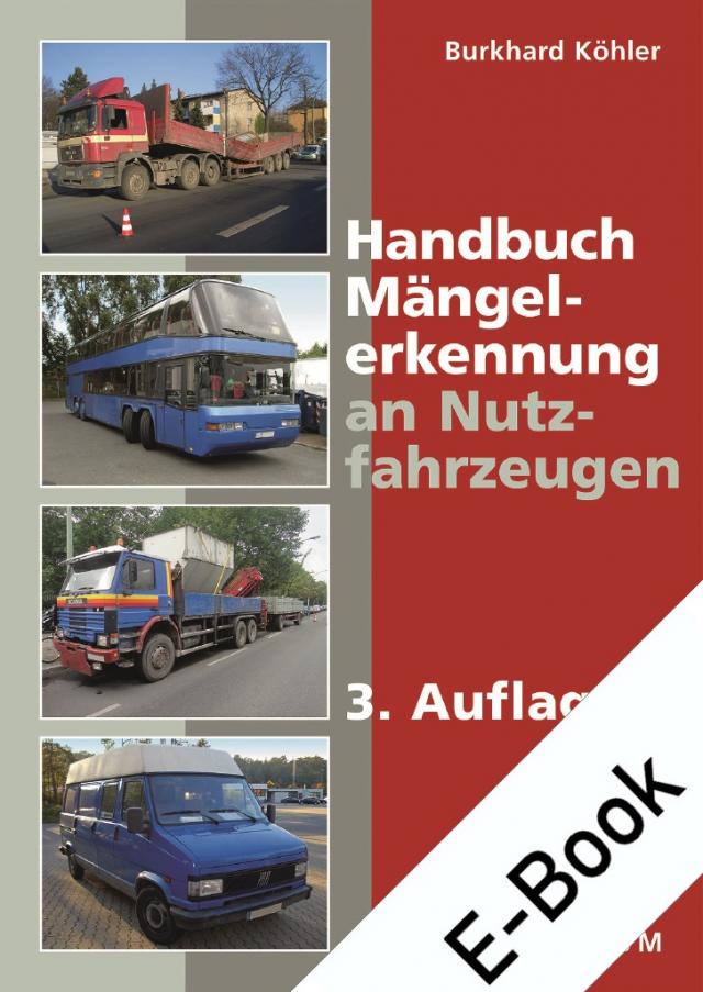 Handbuch Mängelerkennung an Nutzfahrzeugen E-Bundle