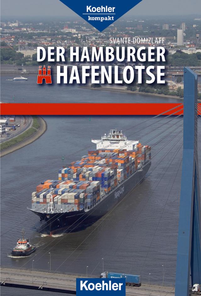 Der Hamburger Hafenlotse