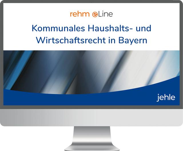 Kommunales Haushalts- und Wirtschaftsrecht in Bayern online