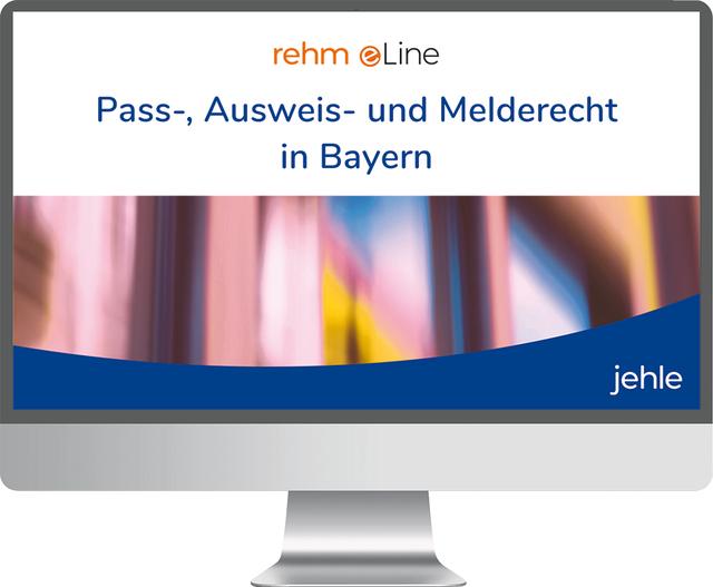 Pass-, Ausweis- und Melderecht in Bayern online