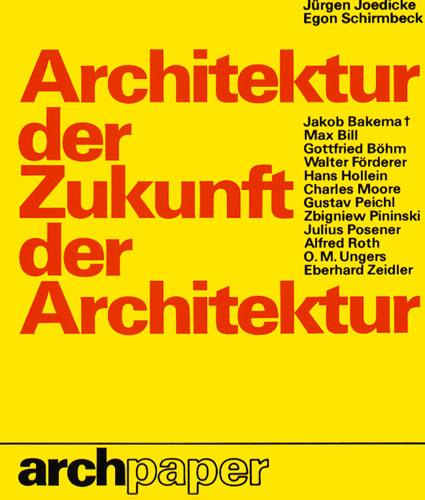 Architektur der Zukunft - Zukunft der Architektur