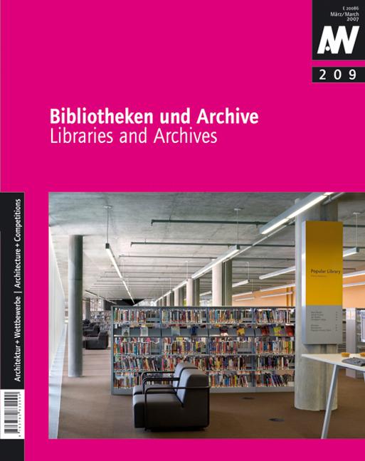 Bibliotheken und Archive /Libraries and Archives